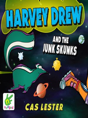 cover image of Harvey Drew and the Junk Skunks